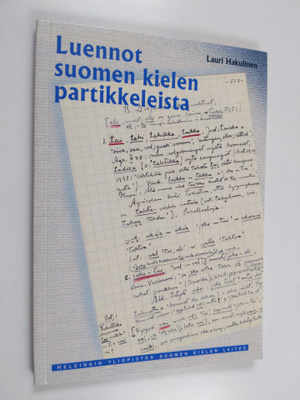 Lauri Hakulinen : Luennot suomen kielen partikkeleista