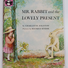 Charlotte Zolotow : Mr. Rabbit and the Lovely Present - pikkukuva 2
