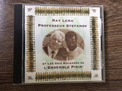 RAY LEMA, PROF STEFANOV & L'ENSEMBLE PIRIN CD  (DRC/BG) 1992