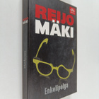 Reijo Mäki : Enkelipölyä - pikkukuva 1