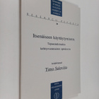 Timo (toim.) Saloviita : Itsenäiseen käyttäytymiseen : ta... - pikkukuva 1