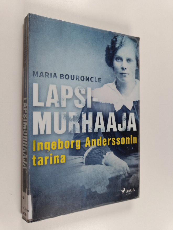 Maria Bouroncle : Lapsimurhaaja : Ingeborg Anderssonin ta...