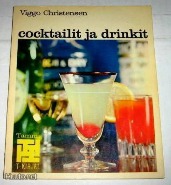 Viggo Christensen : Cocktailit ja drinkit   -   T-kirjat