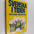 Kai A. Saanila : Svenska i tiden - pikkukuva 1