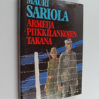 Mauri Sariola : Armeija piikkilankojen takana : suomalais... - pikkukuva 1