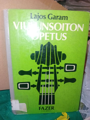 Lajos Garam : Viulunsoiton opetus ( SIS POSTIKULU )
