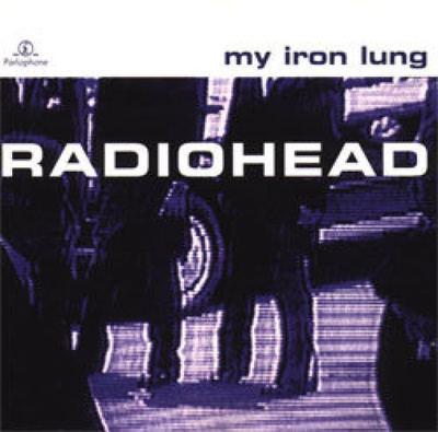Radiohead ** My Iron Lung ** CD