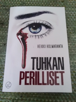 Heikki Holmaranta: Tuhkan perilliset