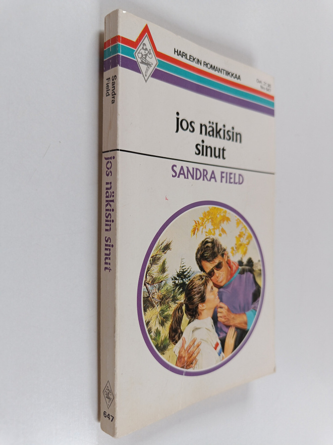 Sandra Field : Jos näkisin sinut