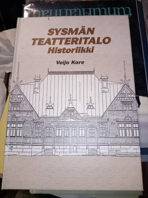 KARE : SYSMÄN TEATTERITALO HISTORIIKKI