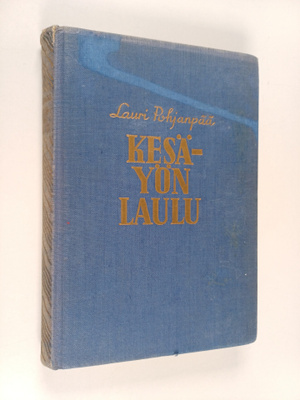 Lauri Pohjanpää : Kesäyön laulu : romaani