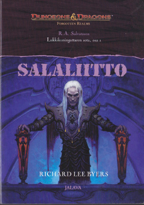D&D - Lukkikuningattaren sota 1 R.L.Byers: Salaliitto