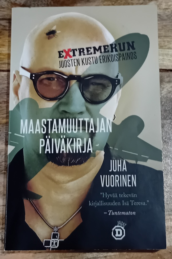 Juha Vuorinen - Maastamuuttajan päiväkirja
