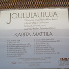 Karita Mattila JOULULAULUJA (CD) - pikkukuva 3