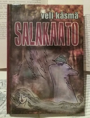 Veli Käsmä - Salakaato (sid.)