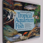 Richard Crow ym. : A Practical Guide to Tropical Aquarium... - pikkukuva 1