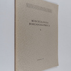 Miscellanea bibliographica 10 (Matti Pohdon muistolle hän... - pikkukuva 1