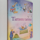 Anna Claybourne : Tieteen tarina - pikkukuva 1