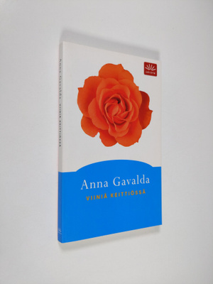 Anna Gavalda : Viiniä keittiössä