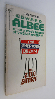 Edward Albee : The American Dream and Zoo Story