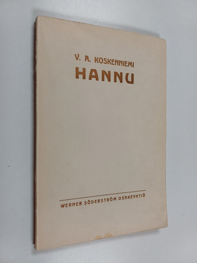 V. A. Koskenniemi : Hannu : erään nuoruuden runoelma