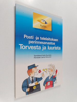 Posti- ja telelaitoksen perinnesanastoa : Torvesta ja luu...
