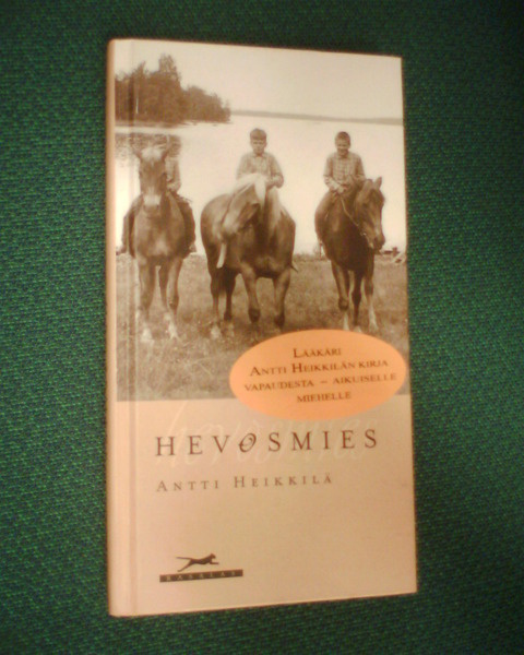 Antti Heikkilä: Hevosmies (Sis.postikulut)
