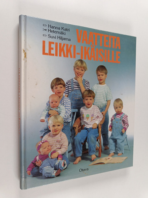 Suvi Hiljama ym. : Vaatteita leikki-ikäisille