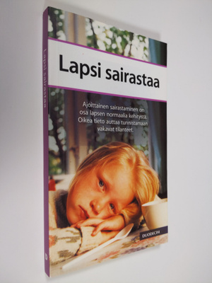 Helena Varonen : Lapsi sairastaa