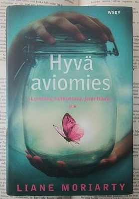 Liane Moriarty - Hyvä aviomies (sid.)