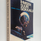 Herbert J. Pichler : Ihmisen suuri seikkailu - pikkukuva 1