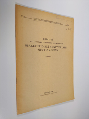 Ehdotus hallituksen esitykseksi eduskunnalle osakeyhtiöis...