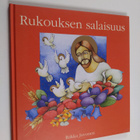 Riikka Juvonen : Rukouksen salaisuus - pikkukuva 1
