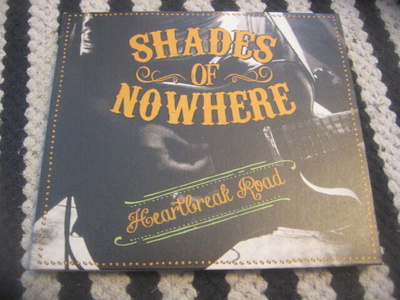 Shades of Nowhere - Heartbreak Road