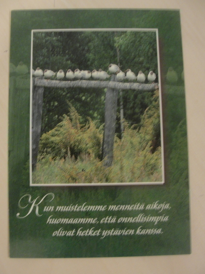 no 665 -kun muistelemme menneitä aikoja...