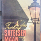 SaPo 98. Nicolas Freeling: Sateisen maan kuningas. 2p. 172 s - pikkukuva 1
