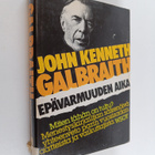 John Kenneth Galbraith : Epävarmuuden aika - pikkukuva 1