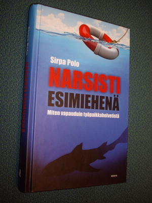 Sirpa Polo: NARSISTI ESIMIEHENÄ (2.p.2011) Sis.postikulut