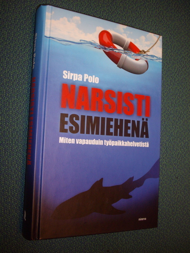 Sirpa Polo: NARSISTI ESIMIEHENÄ (2.p.2011) Sis.postikulut