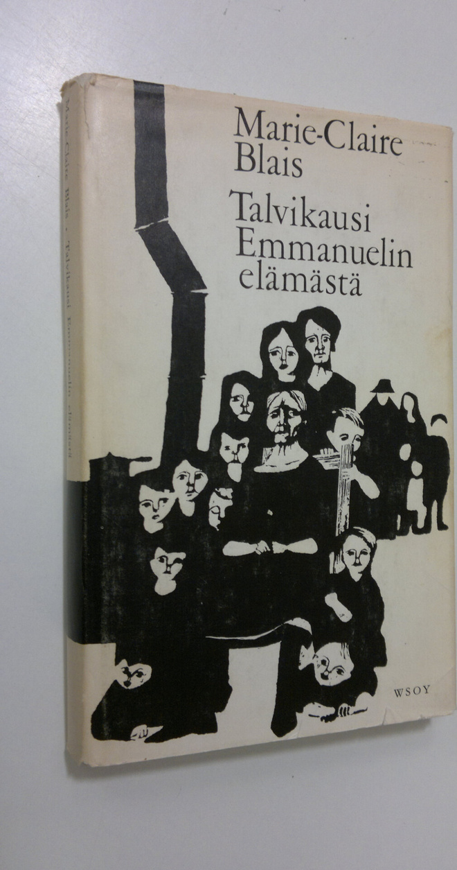 Marie-Claire Blais : Talvikausi Emmanuelin elämästä