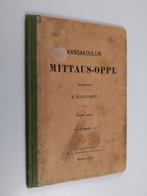 E. Bonsdorff : Kansakoulun mittaus-oppi
