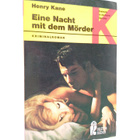 Henry Kane : Eine Nacht mit dem Mörder - pikkukuva 1
