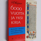 Gunther S. Wegener : 6000 vuotta ja yksi kirja - pikkukuva 1