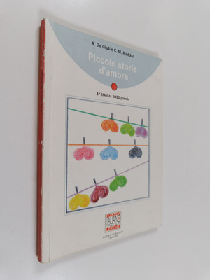 Alessandro De Giuli ym. : Piccole storie d'amore