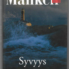 Mankell, Henning : Syvyys - pikkukuva 1