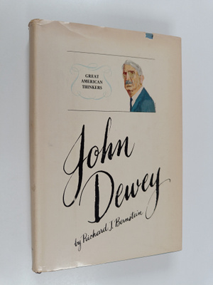 Richard J. Bernstein : John Dewey