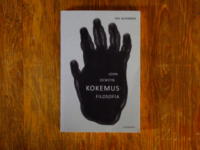 Kai Alhanen - John Deweyn kokemusfilosofia