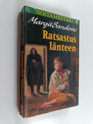 Margit Sandemo : Ratsastus länteen