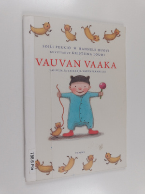 Kristiina Louhi ym. : Vauvan vaaka : Lauluja ja leikkejä ...