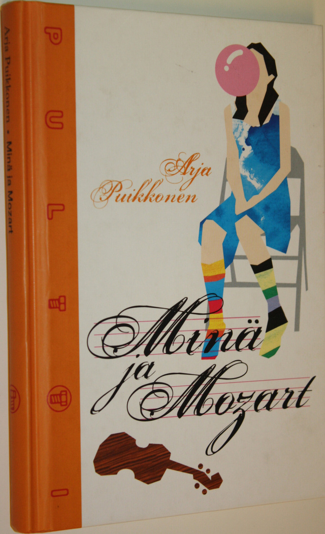 Arja Puikkonen : Minä ja Mozart